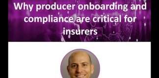 Why producer onboarding and compliance are critical for insurers